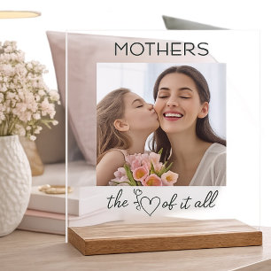 Mothers the Heart of it All Mother's Day Acrylic  Sign