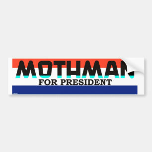 Mothman For President Bumper Sticker
