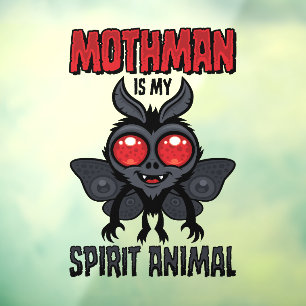 Mothman Is My Spirit Animal