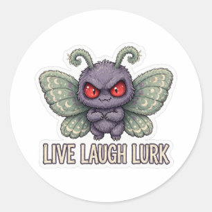 Mothman Live Laugh Lurk Cute Cryptid Round Sticker