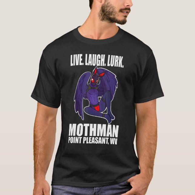 Mothman Live Love Cryptid Lurk T-Shirt (Front)