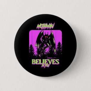 Mothman - Mothman Believes In You 6 Cm Round Badge