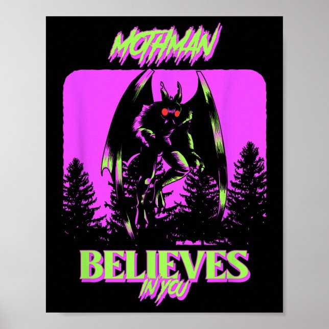 Mothman - Mothman Believes In You  Poster (Front)