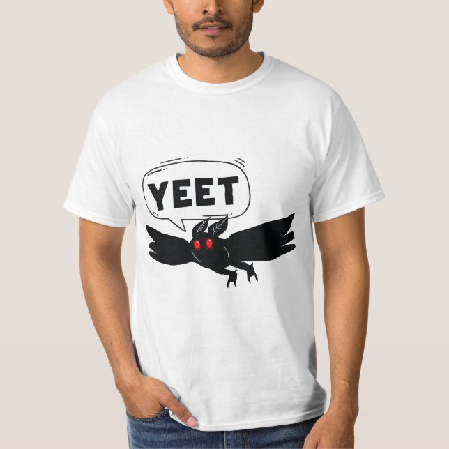 Mothman Says 'Yeet' Funny Cute Cryptid  T-Shirt (Front)