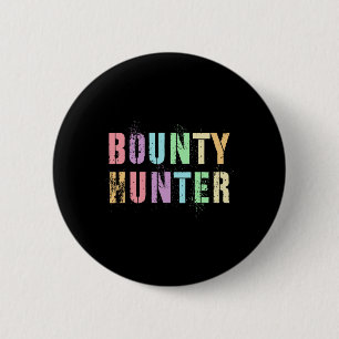 Motivated Future Bounty Hunter In Training Fugitiv 6 Cm Round Badge