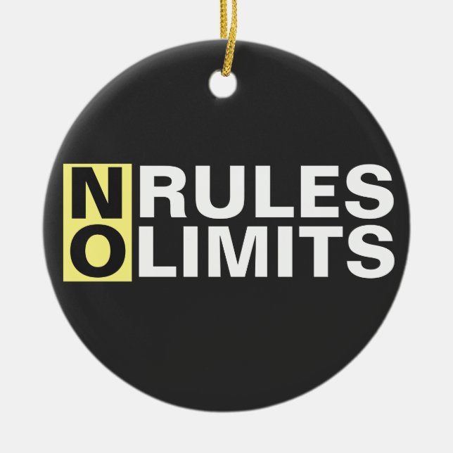 Motivating No Rules No Limits Ceramic Ornament (Front)