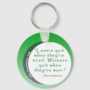 Motivating Quote for Winners Key Ring