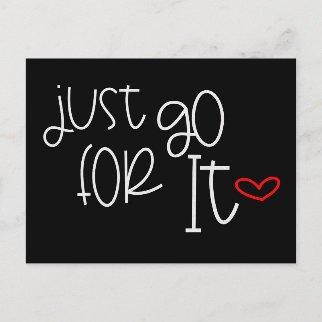 Motivating Quote Just Go For It Trendy Typography Postcard (Front)