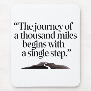 Motivation - A thousand leagues and a first step Mouse Pad