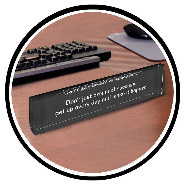 Motivation And Inspirational Business Quote Nameplate (Creator Uploaded)