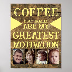 Motivation coffee family 4 photo brown yellow poster