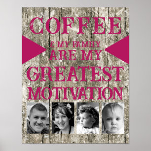 Motivation coffee family 4 photo grey pink poster