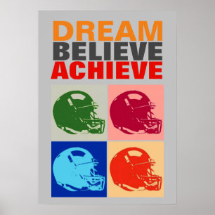 Motivation Dream Believe Achieve Football Poster