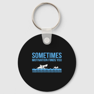 Motivation Finds You Funny Swimmer Swimming Coach Key Ring