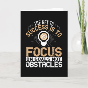 Motivation -Focus On Goals Not Obstacles Card