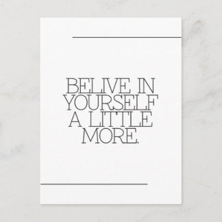 Motivation, inspiration, words of wisdom. quotes postcard