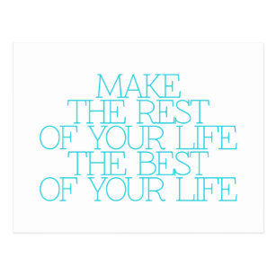 Motivation, inspiration, words of wisdom. quotes postcard