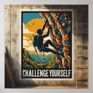 Motivation Poster - Challenge Yourself!