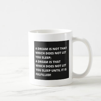 Motivation Quote Coffee Mug