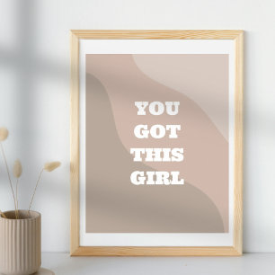 Motivation quote girls room wall art poster