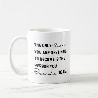 Motivation Quote, Motivation Wall Art, Motivaiton  Coffee Mug