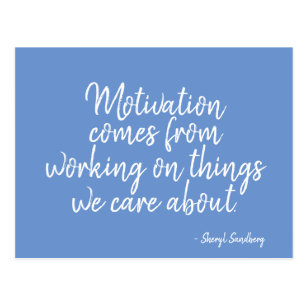 Motivation Quote Passion What We Care About Postcard