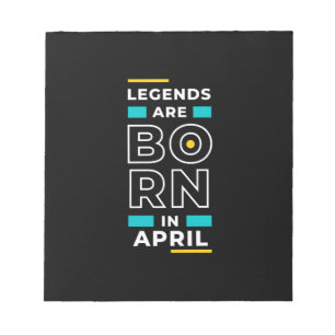 Motivation Quote Stylish For Those Born In April Notepad