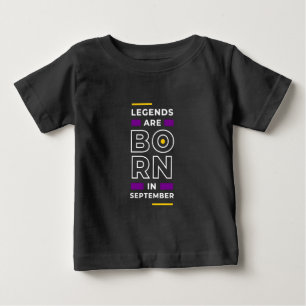 Motivation Quote Stylish Those Born In September   Baby T-Shirt
