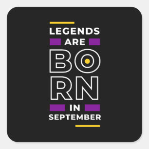 Motivation Quote Stylish Those Born In September Square Sticker