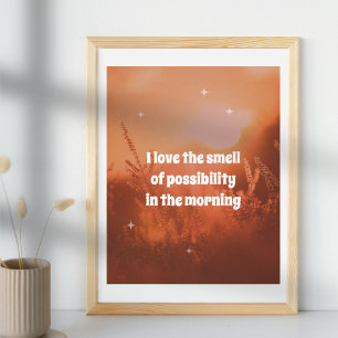 Motivation quote sunrise sunshine morning orange  poster