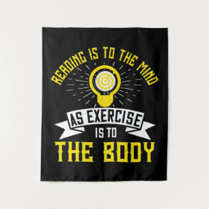 Motivation - Reading Is To The Mind Tapestry