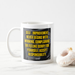 Motivation - Self-Improvement - Inspirational Coffee Mug