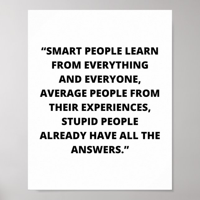 Motivation, Smart people learn from everything Poster (Front)