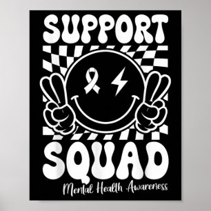 Motivation Support Squad Mental Health Awareness S Poster
