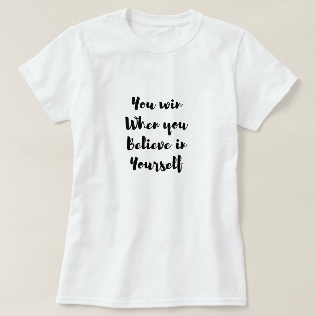 Motivation  T-Shirt (Design Front)