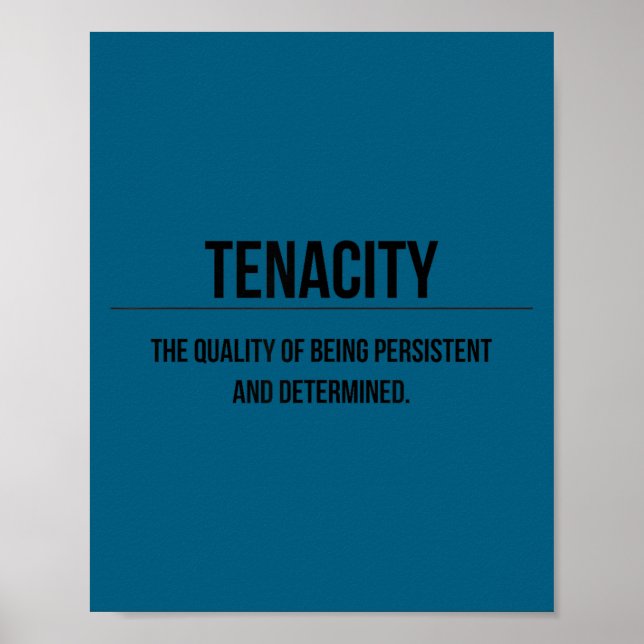 Motivation Tenacity Entrepreneur Slogan Quote  Poster (Front)
