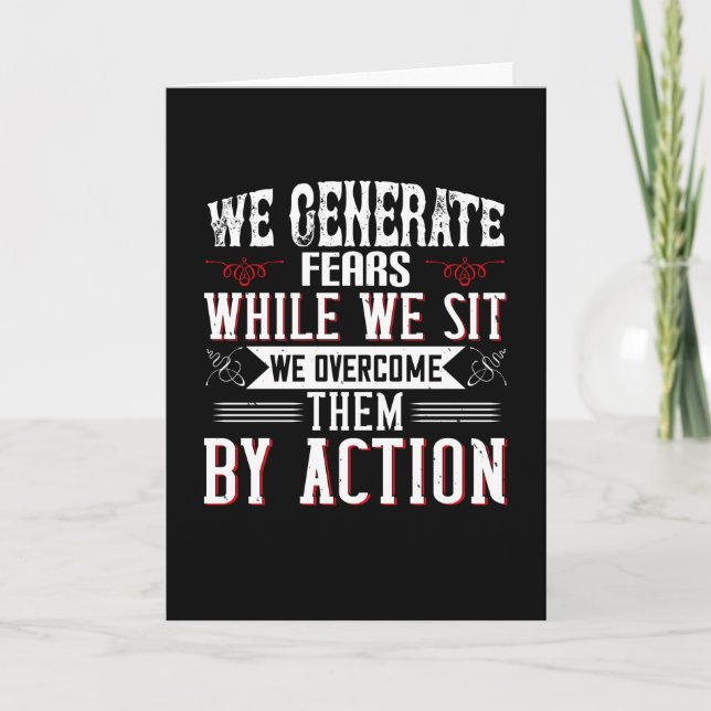 Motivation -We Generate Fears By Sitting Card (Front)