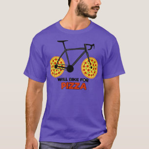 Motivation Wheel Pizza Bicycle Biker Statement T-Shirt