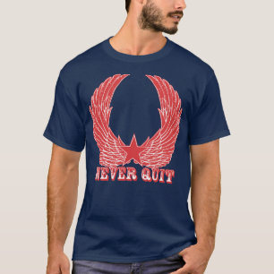 Motivation Wing Never Give Up T-Shirt