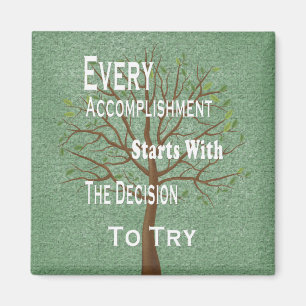 Motivational achievement and accomplishment magnet