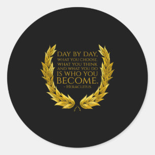 Motivational Ancient Greek Philosophy - Heraclitus Classic Round Sticker