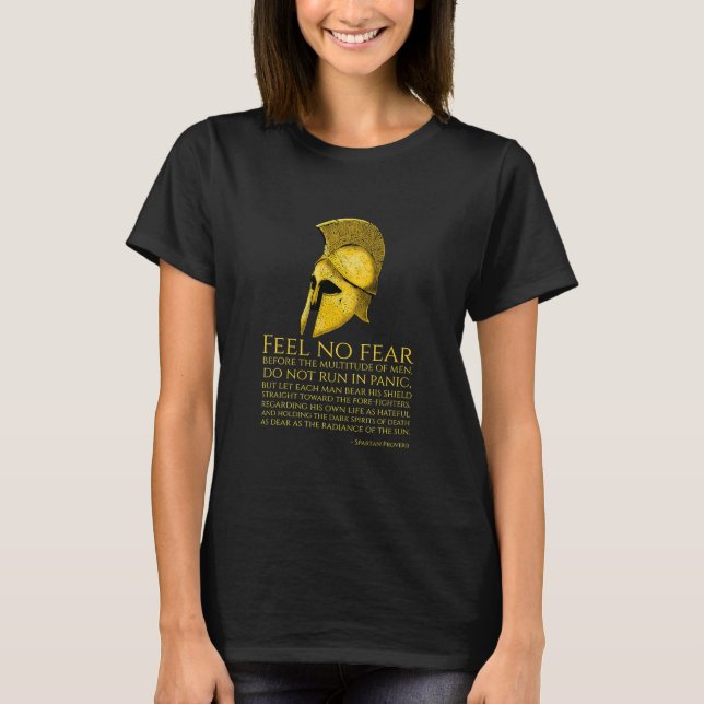Motivational Ancient Spartan Proverb T-Shirt (Front)
