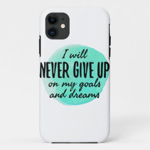 motivational and encouraging quotes iPhone 11 case