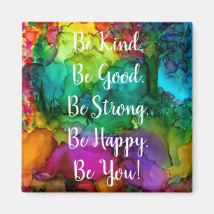 Motivational and Inspirational Be Kind Words Magnet