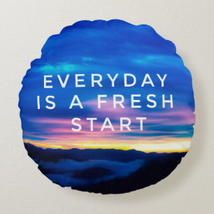 Motivational and inspirational quotes - Everyday i Round Cushion