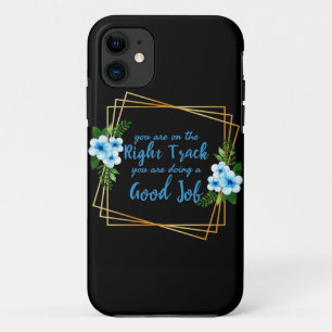 motivational and inspirational quotes for work iPhone 11 case