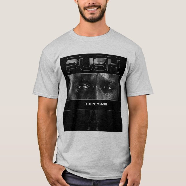 motivational and promotional t-shirt by TRIPPMUZIK (Front)