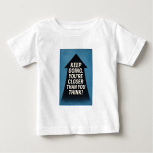 Motivational Arrow Baby T-Shirt