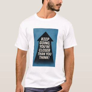 Motivational Arrow T-Shirt