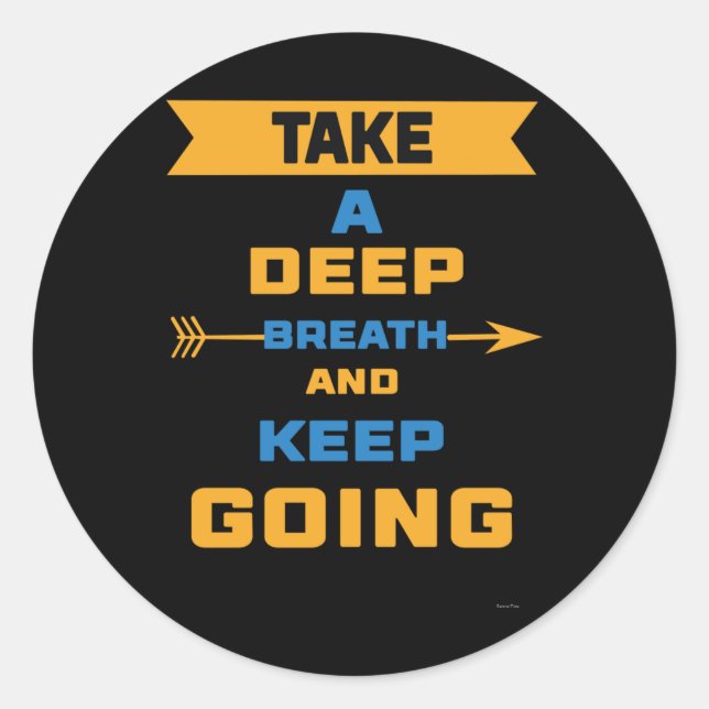 Motivational Arrow Tee - Keep Going Strong Sticker (Front)